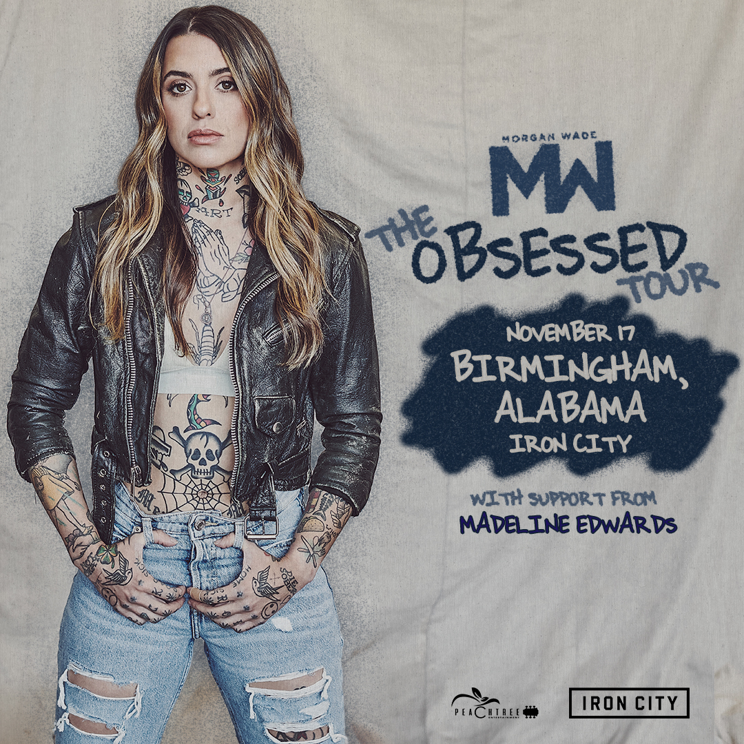 Morgan Wade- Birmingham, AL